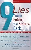 More details of book titled: 9 Lies That Are Holding Your Business Back: And the Truth That Will Set It Free