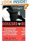 Biohazard: The Chilling True Story of the Largest Covert Biological Weapons Program in the World--Told from Inside by the Man Who Ran It