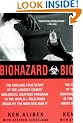 Biohazard: The Chilling True Story of the Largest Covert Biological Weapons Program in the World--Told from Inside by the Man Who Ran It