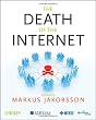 The Death of the Internet