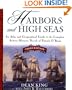 Harbors and High Seas, 3rd Edition : An Atlas and Geographical Guide to the Complete Aubrey-Maturin Novels of Patrick O'Brian, Third Edition