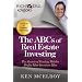 The ABCs of Real Estate Investing: The Secrets of Finding Hidden Profits Most Investors Miss