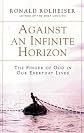 Against an Infinite Horizon: The Finger of God in Our Everday Lives