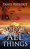 Above All Things