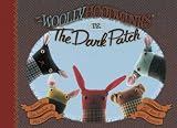 The Woollyhoodwinks: vs. The Dark Patch