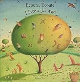 Listen, listen = Ecoute, ecoute