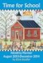 Time for School 2014 Large Monthly Planner Calendar: August 2013-December 2014