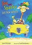 Joe and Sparky Get New Wheels (Candlewick Readers)