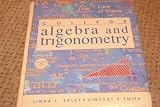 College Algebra and Trigonometry