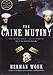 The Caine Mutiny: A Novel of World War II