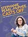 Stephanie Pearl-McPhee Casts Off: The Yarn Harlot's Guide to the Land of Knitting