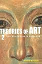 Theories of Art: 2. From Winckelmann to Baudelaire