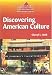 Discovering American Culture (Alliance: the Michigan State University Textbook Series of Theme-Based Content Instruction for Esl/Efl)