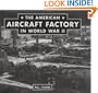 The American Aircraft Factory in World War II