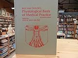 Best and Taylor's Physiological basis of medical practice