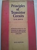 Principles of transistor circuits : introduction to the design of amplifiers, receivers and digital circuits