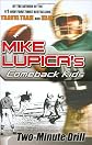 Two-Minute Drill: Mike Lupica's Comeback Kids (Comeback Kids Series)