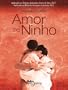 Amor no Ninho (S�rie Amor no Ninho)