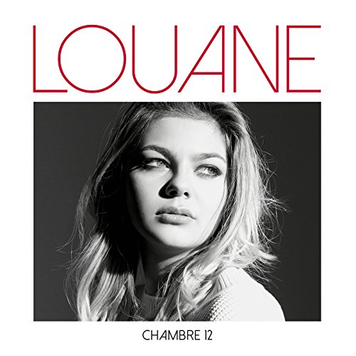 Louane - Chambre 12 - Zortam Music