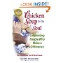 Chicken Soup for the Soul Celebrating People  Who Make a Difference: The Headlines You'll Never Read
