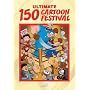 Ultimate 150 Cartoon Festival