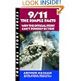 9/11: The Simple Facts (The Real Story)