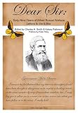 Dear Sir : sixty-nine years of ALfred Russel Wallace letters to the editor