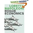 Rogue Economics: Capitalism's New Reality