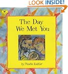 The Day We Met You