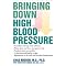Bring Down Your Blood Pressure