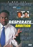 Desperate Ambition