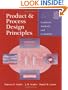 Product and Process Design Principles: Synthesis, Analysis, and Evaluation
