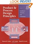 Product and Process Design Principles...
