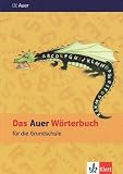 Das Auer W&ouml;rterbuch f&uuml;r die Grundschule