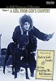 The Nell Shipman Collection:  A Girl from Gods Country