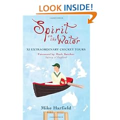 Spirit On The Water: XI Extraordinary Cricket Tours