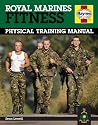 Royal Marines Fitness: Physical Training Manual