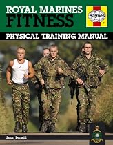 Royal Marines Fitness: Physical Training Manual
