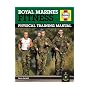 Royal Marines Fitness: Physical Training Manual