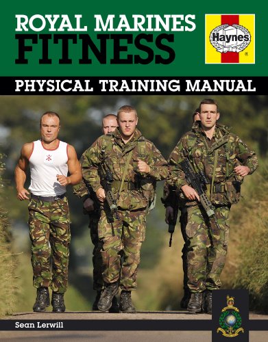 Royal Marines Fitness: Physical Training Manual