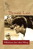 related product Bruce Lee: Wisdom for the Way