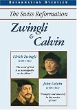 Zwingli and Calvin