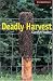 Deadly Harvest Level 6 (Cambridge English Readers)