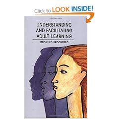 Understanding and Facilitating Adult Learning: A Comprehensive Analysis of Principles and Effective Practices