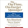 The On-Time, On-Target Manager: How a Last-Minute Manager Conquered Procrastination