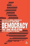 Democracy: The Long Revolution Democracy: The Long Revolution