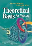 Theoretical Basis for Nursing, North American Edition