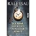 Der Mann, der nichts vergessen konnte: Thriller
