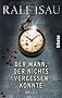 Der Mann, der nichts vergessen konnte: Thriller