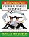 The Motley Fool Personal Finance Workbook: A Foolproof Guide to Organizing Your Cash and Building Wealth [MOTLEY FOOL PERSONAL FINANCE W]